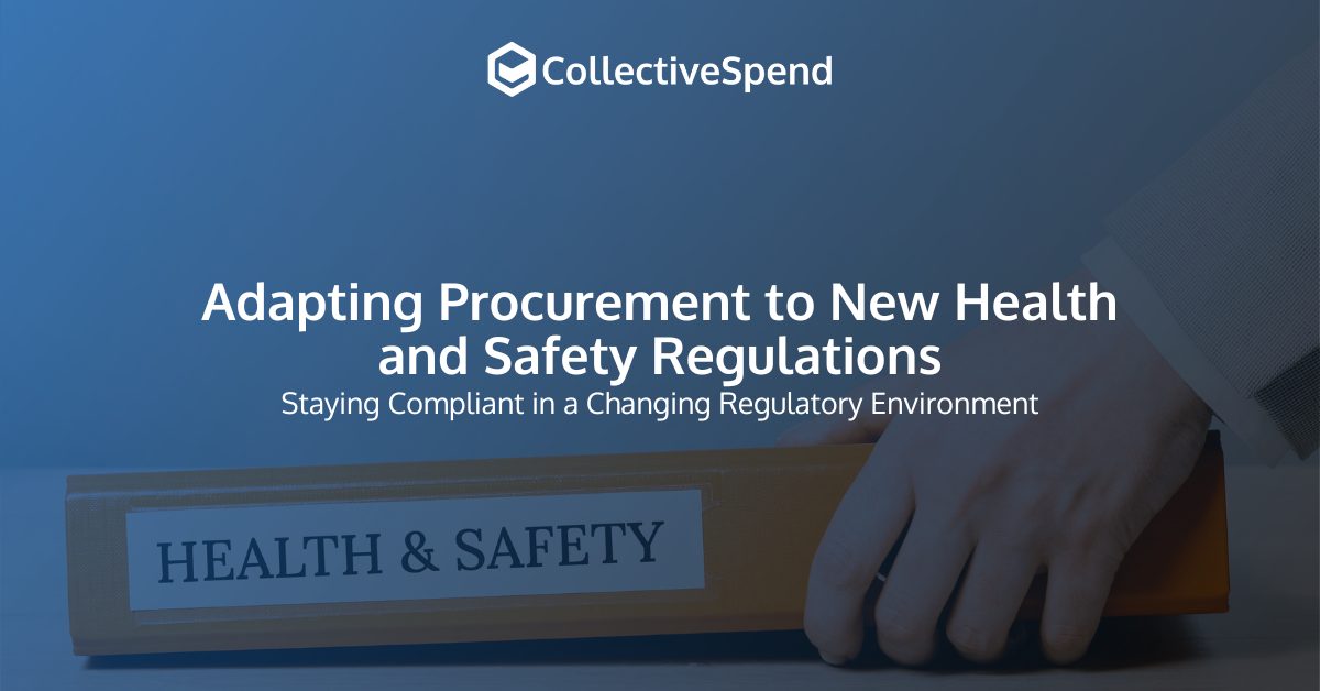 Adapting Procurement to New Health Regulations