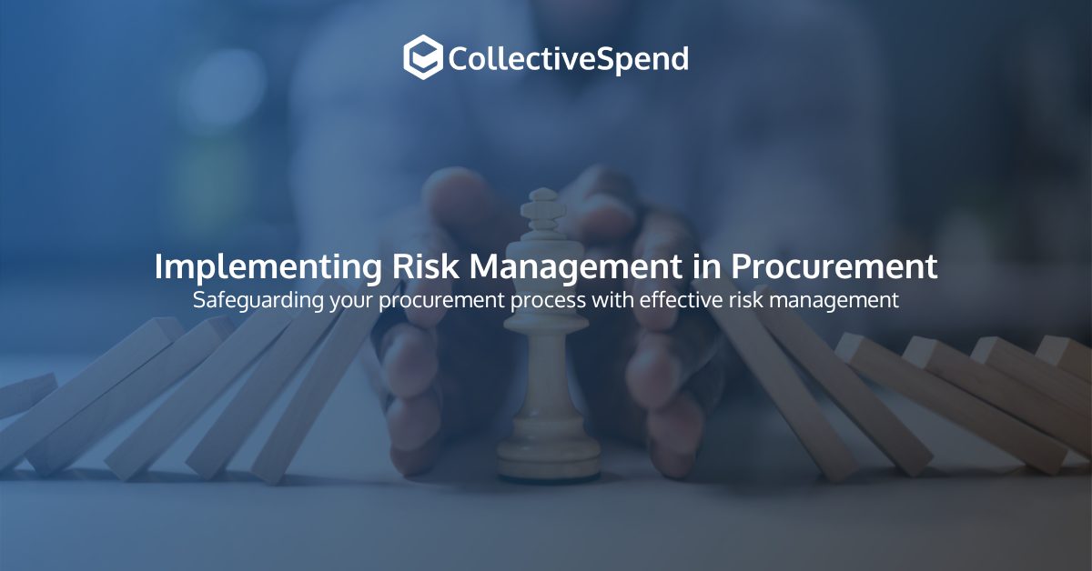Implementing Risk Management in Procurement