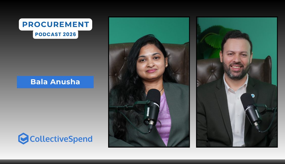 Bala Anusha- Procurement Leaders Podcast 2026 on the CollectiveSpend Procurement Leaders MENA podcast